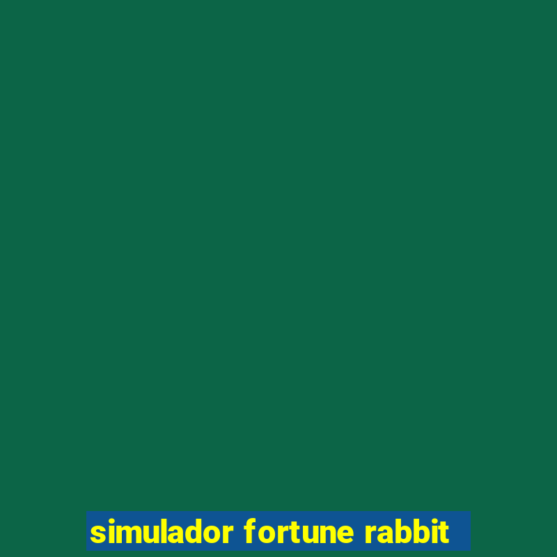 simulador fortune rabbit